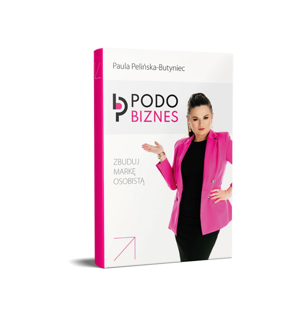 Podo Business Vybudujte si značku Paula Pelińska-Butyniec - kniha 1 ks